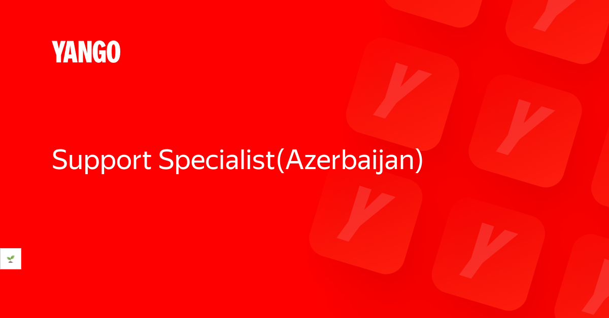 Support Specialist(Azerbaijan)