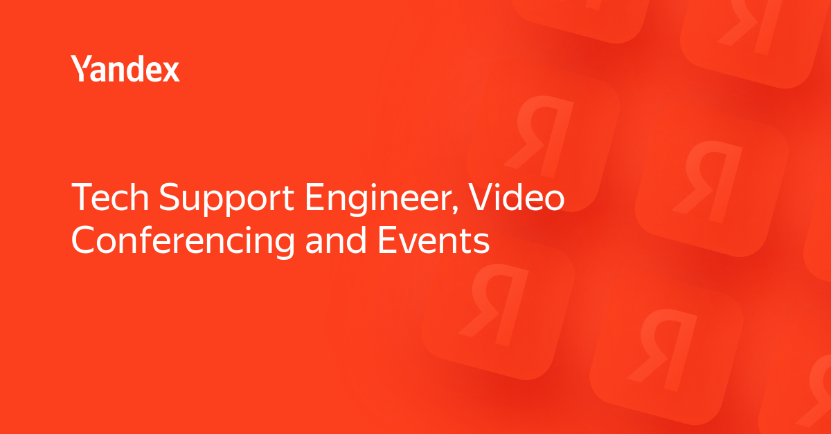 Tech Support Engineer, Video Conferencing and Events